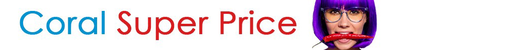 Coral Super Price